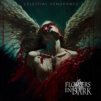 flowersindarkcelestialvengeancecover